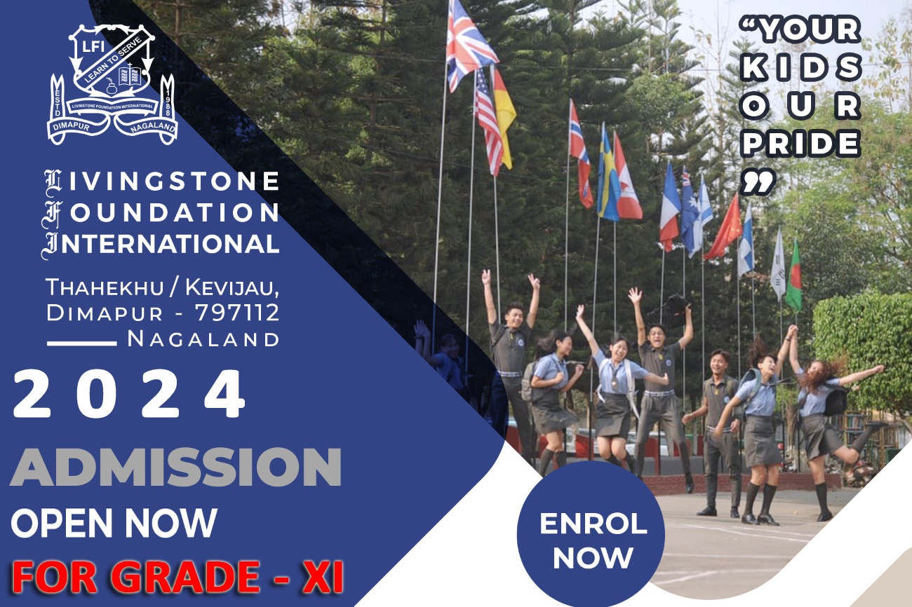 ADMISSION OPEN NOW FOR GRADE-XI 2024-25 | Livingstone Foundation ...